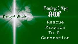 Rescue Mission To A Generation