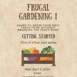 Frugal Gardening at Stanford Free Library