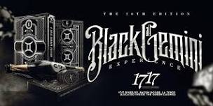 The 20th Edition:  All Black Gemini Experience