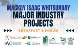 Mackay Isaac Whitsunday Major Industry Projects Breakfast & Forum  — Resources Centre of Excellence