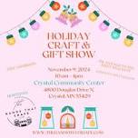 Crystal Holiday Craft & Gift Show