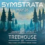 Treehouse DJ Set – Symstrata (FREE EVENT)