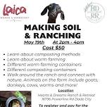 Making Soil with Worms and Ranching