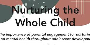 Nurturing the Whole Child - Anglicare Youth Mental Health Seminar