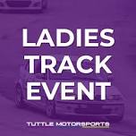 Ladies Track Event at VIR presented by WIMNA — Tuttle Motorsports