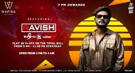 DJ RAVISH at WAFIRA KOLKATA