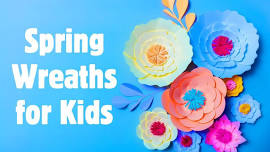 Spring Wreaths for Kids