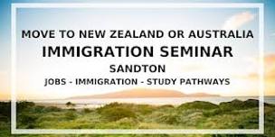 SANDTON seminar - Migrate to New Zealand or Australia