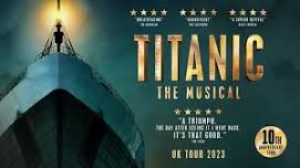 Titanic: The Musical at Highlands PAC