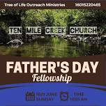 Ten Mile Creek Church Father's Day Celebration