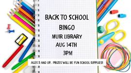 Back to School Bingo at Muir Library