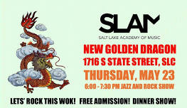 SLAM: Jazz and Rock @ New Golden Dragon