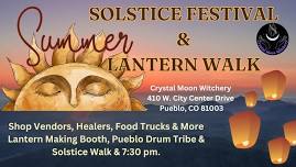 Summer Solstice Festival & Lantern Walk