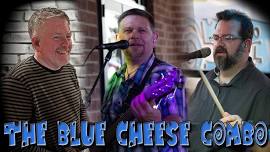 Blue Cheese Combo at Tanner's Pool - Kimberly, WI - Sunday June 23rd - 4pm