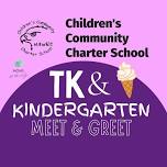 CCCS TK & Kindergarten Meet and Greet