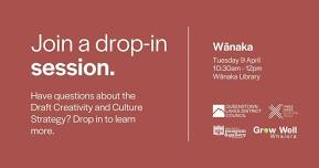 Creativity & Culture Strategy | Drop-in Session Wānaka