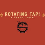 Rotating Tap Comedy @ Something Brewery