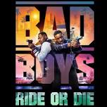 Bad Boys Ride or Die