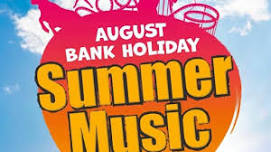 August Bank Holiday Summer Music Festival