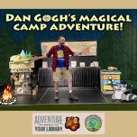 Dan Gogh’s Magical Camp Adventure