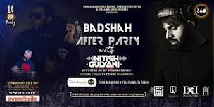 AFTER PARTY WITH OFFICIAL DJ OF BADSHAH ALONG WITH  DJ BEZ LIVE