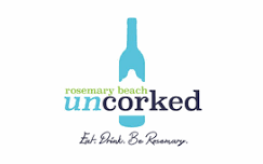 Rosemary Beach Uncorked