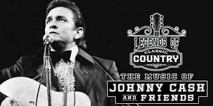 Legends of Classic Country – the Music of Johnny Cash and Friends Lunch and Dinner Shows