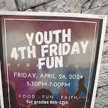 Youth 4th Friday Fun