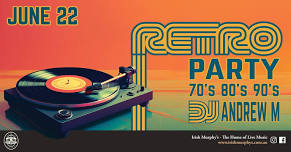 Retro Party at Murphy's!