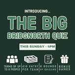 Fathers Day Special - Big Bridgnorth Quiz