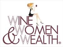 Wine, Women & Wealth