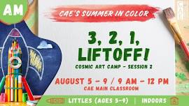 SUMMER CAMP: 3, 2, 1 Lift Off!