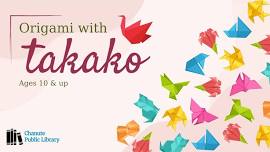 Origami with Takako