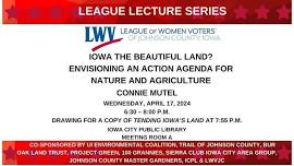 Iowa, the Beautiful Land? Envisioning an Action Agenda for Nature and Agriculture