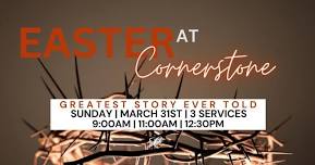 Easter At Cornerstone