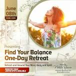 Find Your Balance  1-Day Wellness Retreat,