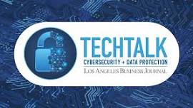 TECHTALK: Cybersecurity + Data Protection