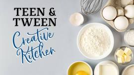 Tween & Teen Creative Kitchen - Soft Pretzels