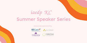 iaedp KC Summer Speaker Series