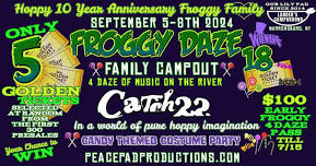 Froggy Daze 18 Family Campout