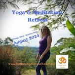 Yoga and Meditation Retreat