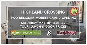 Highland Crossing Two Designer Model Homes Grand Opening