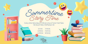 Summertime Story Time at Twice Told Tales