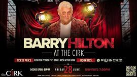 Barry Hilton LIVE at The Cirk Randburg