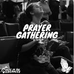 Prayer Gathering — Voice In The Wilderness