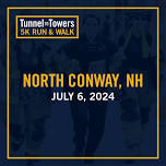 2024 Tunnel to Towers 5K Run & Walk North Conway