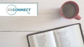 ReConnect Bible Study — Bachelor Creek