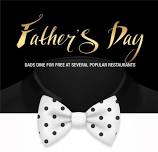 Fathers Day Dine for Free