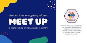 Mankato Area Young Nonprofiteers - Meet Up!