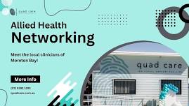 Quad Care's Allied Health Networking